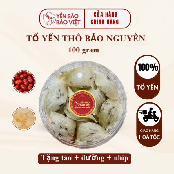 9.Tổ Yến thô Bảo Nguyên (tổ yến thô ít lông)