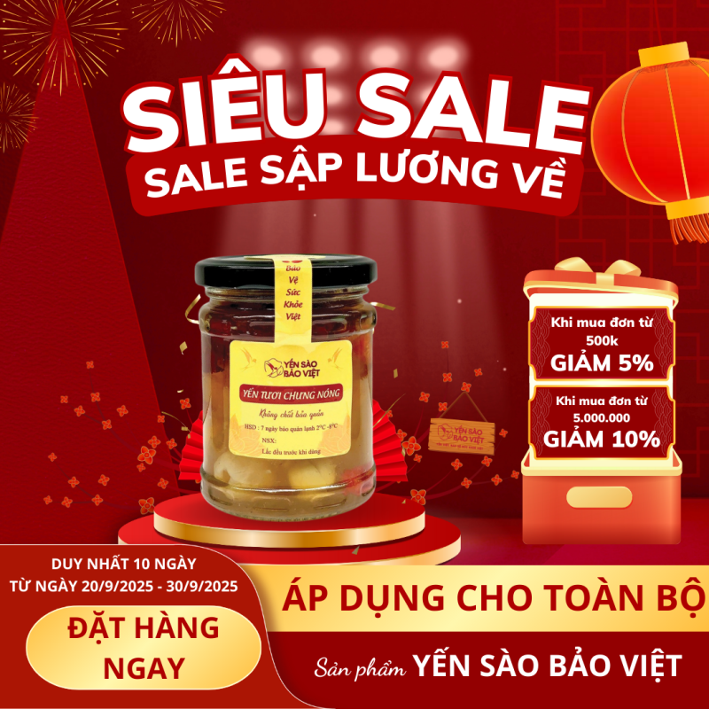 SIÊU SALE YẾN SÀO BẢO VIỆT – SALE SẬP LƯƠNG VỀ