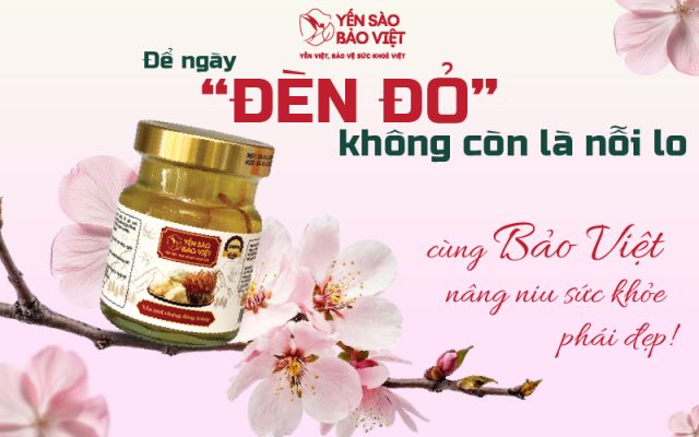 ❣️ Để ngày “đèn đỏ” không còn là nỗi lo cùng Bảo Việt nâng niu sức khỏe phái đẹp!