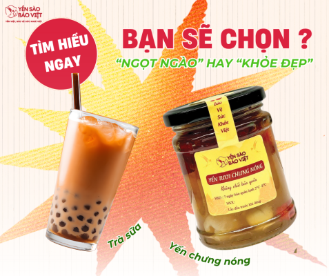 So Sánh Vui: Trà Sữa Hay Yến Chưng – Bạn Sẽ Chọn “Ngọt Ngào” Hay “Khỏe Đẹp”?