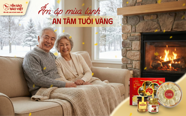 🛡 ẤM ÁP MÙA LẠNH – AN TÂM TUỔI VÀNG