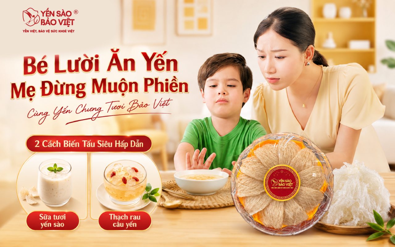 Bé Lười Ăn Yến – Mẹ Đừng Muộn Phiền, Có 2 Cách Biến Tấu Siêu Hấp Dẫn: